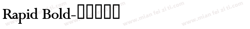 Rapid Bold字体转换